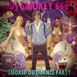 Smoked Out Positive Squad