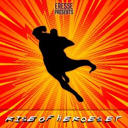 Rise of Heroes