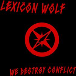We Destroy Conflict