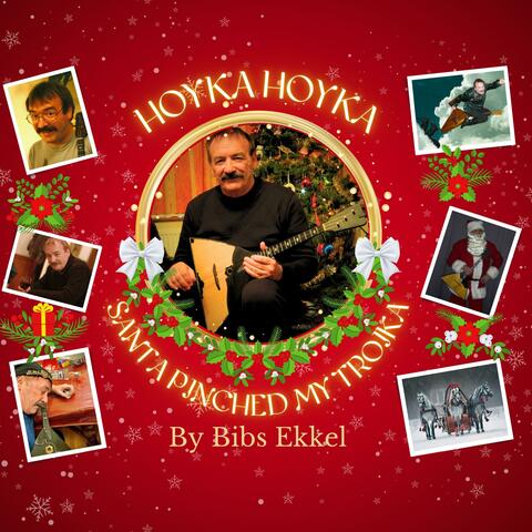Hoyka Hoyka, Santa Pinched My Troika