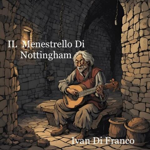 IL Menestrello Di Nottingham
