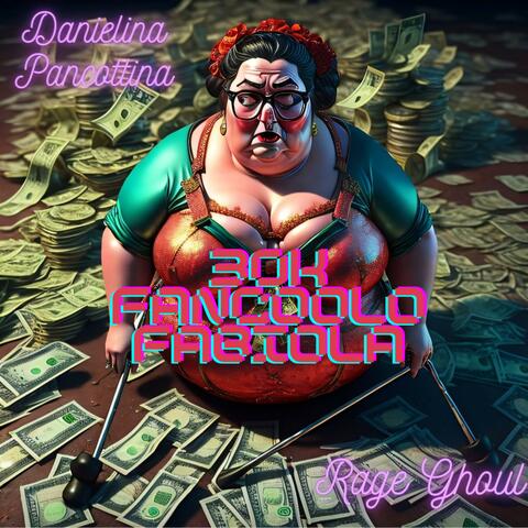 30k (Fancoolo Fabiol4) (feat. Rage Ghoul)