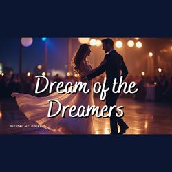 Dream of the Dreamers