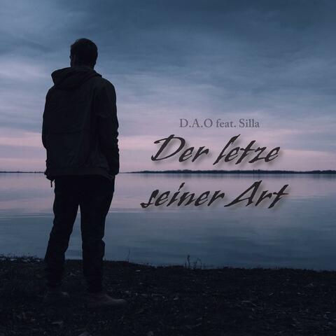 Der letzte seiner Art (prod. Maik Marzyan) (feat. Silla)