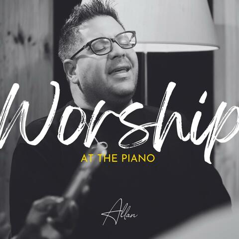 Worship at the Piano