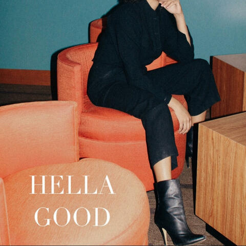Hella Good