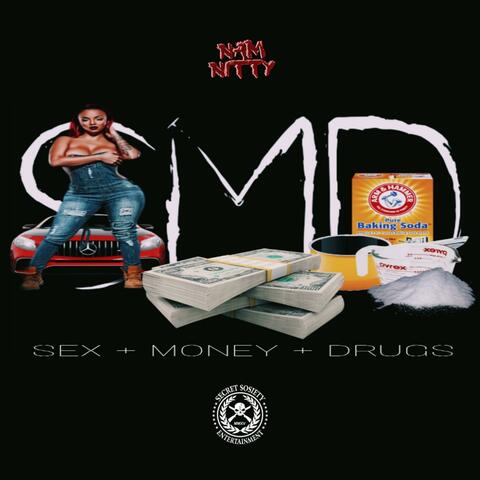 Sex X Money X Drugs