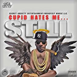 CUPID HATES ME...STILL OUTRO (feat. The Bad Seed)