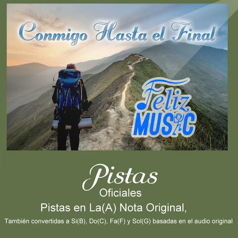 Conmigo Hasta El Final (Pistas Oficiales)