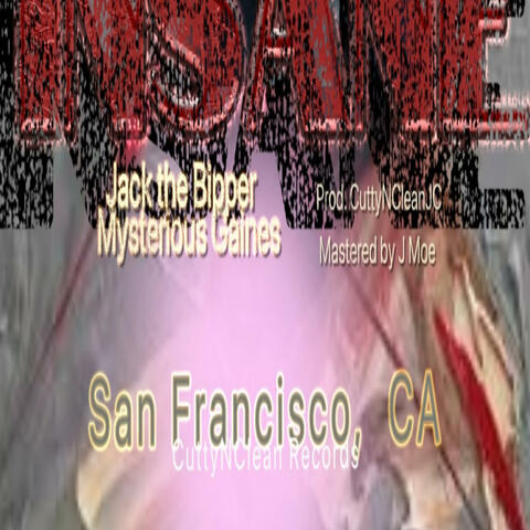 Insane (feat. Mysterious Gaines)