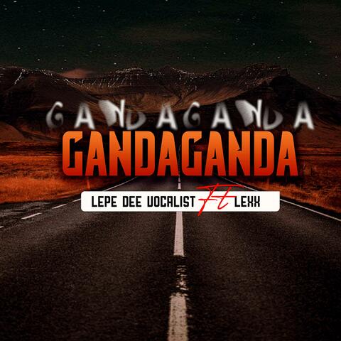 GANDAGANDA (feat. LEXX)