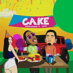 Cake (feat. Yayvo)