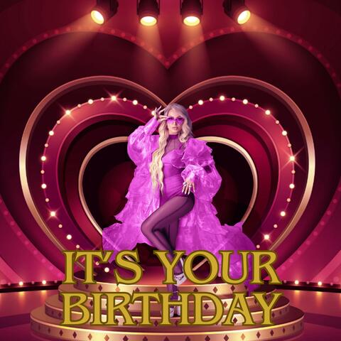 It's Your Birthday