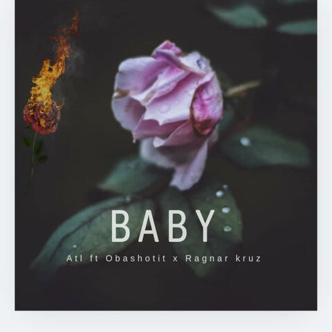 BABY (feat. OBASHOTIT & Ragnar Kruz)