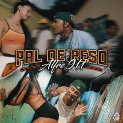 Pal De Peso (feat. Jeuzmusicbeats)