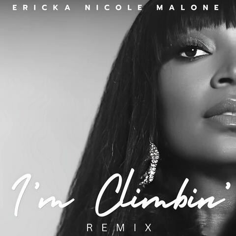 I'm Climbin' (Remix)