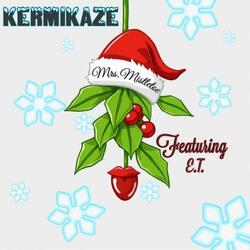 Mrs. Mistletoe (feat. E.T.)