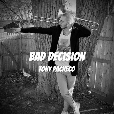 Bad Decision (feat. Zack Sorenson & Eron Woods)