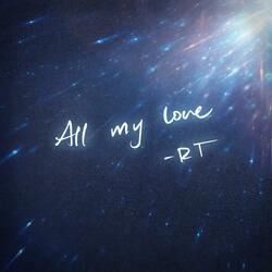 All My Love