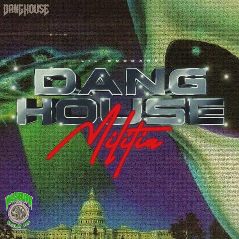 DANGHOUSE MILITIA