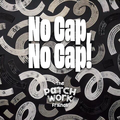 No Cap, No Cap!