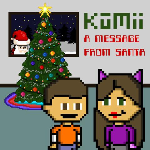 A Message from Santa (feat. Lukii)