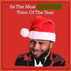 Its The Most Magaful Time Of The Year