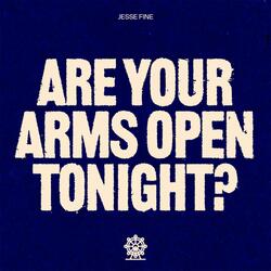 Are Your Arms Open Tonight? (feat. Jonas Boone)