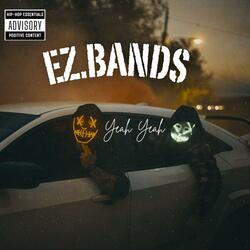 Ez.Bands Yeah Yeah