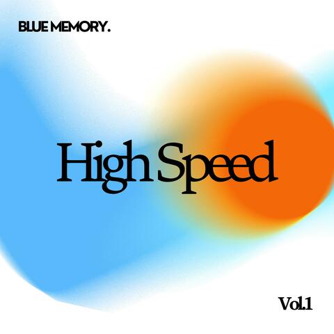 High Speed