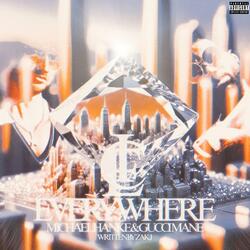 Ice Everywhere (feat. Gucci Mane)