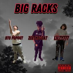 BTO POPOUT X LiLTy777 Big Racks (feat. ZeeTheGoat)