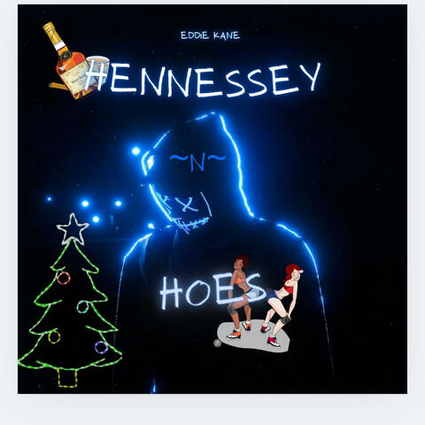Hennessey and Hoes