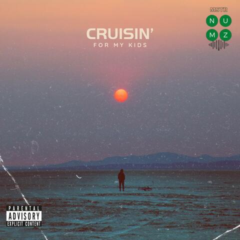 Cruisin' (for my kids)