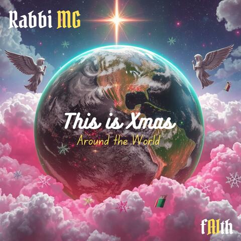 This Is Xmas: Around the World