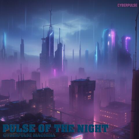 Pulse of the night
