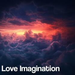 Love Imagination