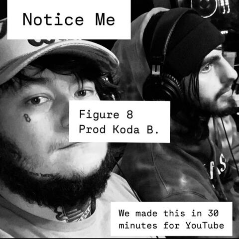 We Made This In 30 Minutes (feat. Figure 8 & Koda B.)