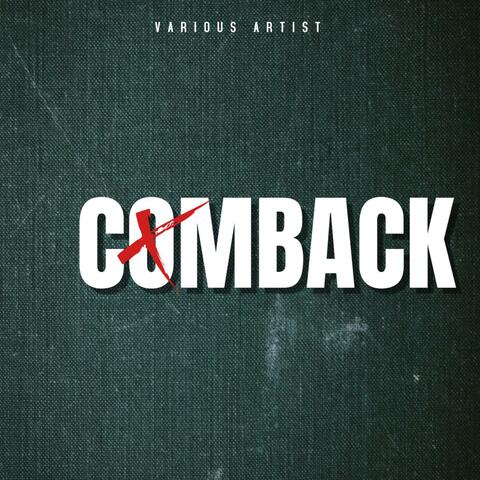 comeBACK 4