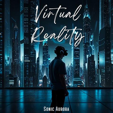 Virtual Reality