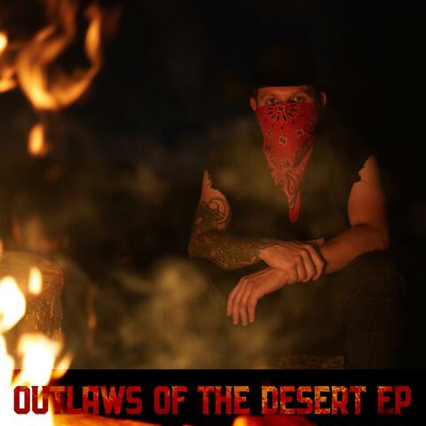 OUTLAWS OF THE DESERT