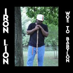 Woe to Babylon (Stable Roots Version)