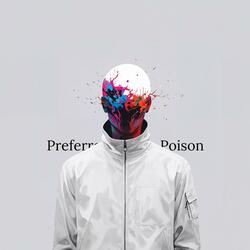 Preferred Poison