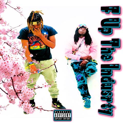 F Up The Industry (feat. BLK DOM)