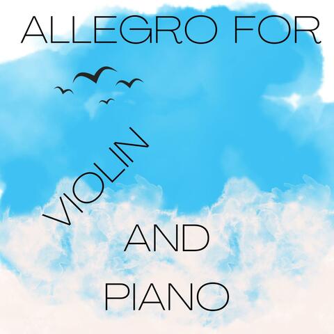 Allegro for Violin and Piano