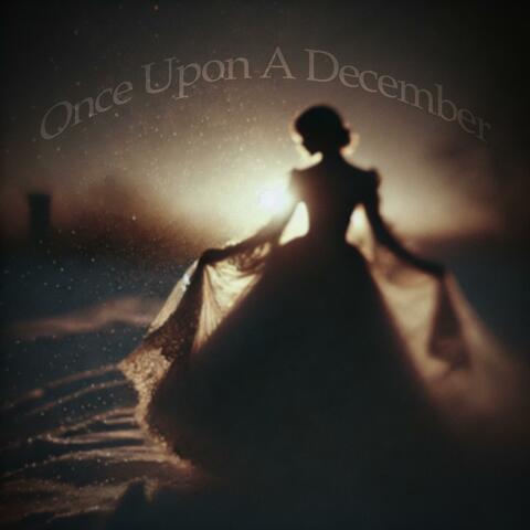 Once Upon A December (piano version)