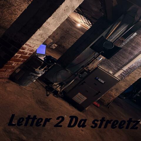 Letter 2 Da Streetz (feat. Skrap G & Drill)