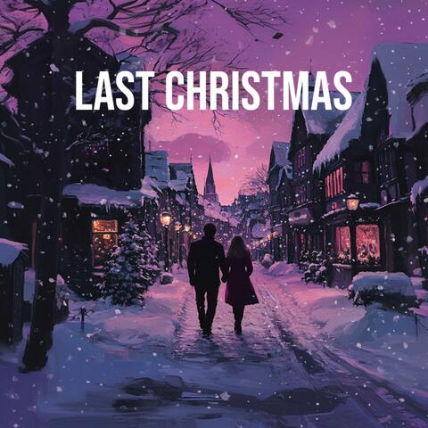 Last Christmas (feat. Nicole Anzalone)