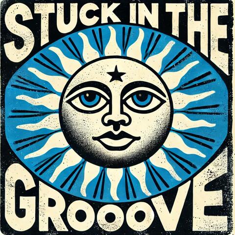 Stuck In The Groove (Radio Edit)