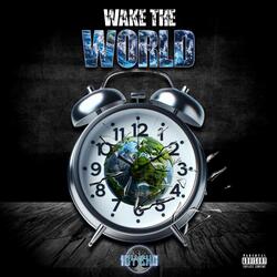 Wake the World